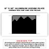 6 X 12 Full Size Aluminum License Plate for Cars and Trucks  Thumbnail